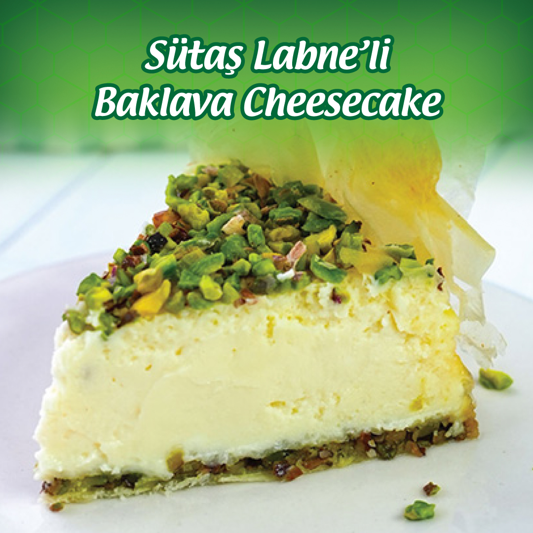Sütaş Labne'li Baklava Cheesecake